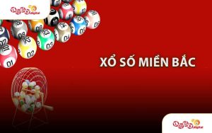 Xổ Số Miền Bắc