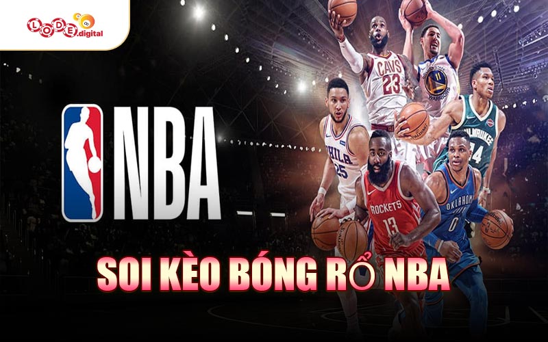 Soi Kèo Bóng Rổ NBA