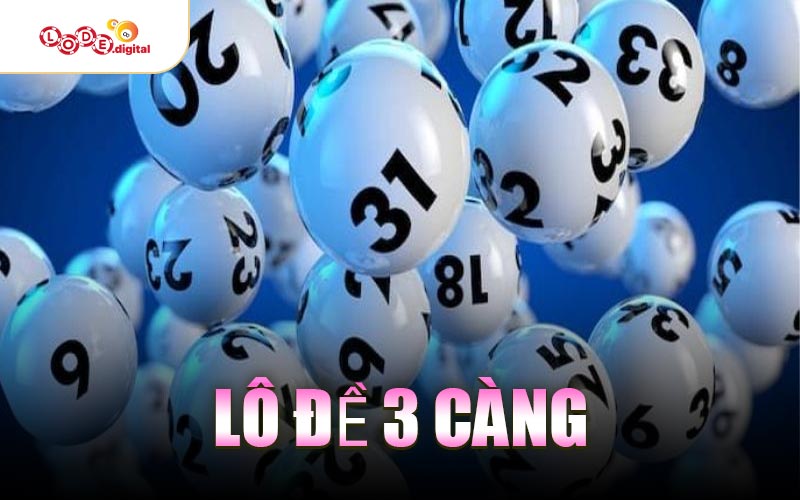 Lô Đề 3 Càng